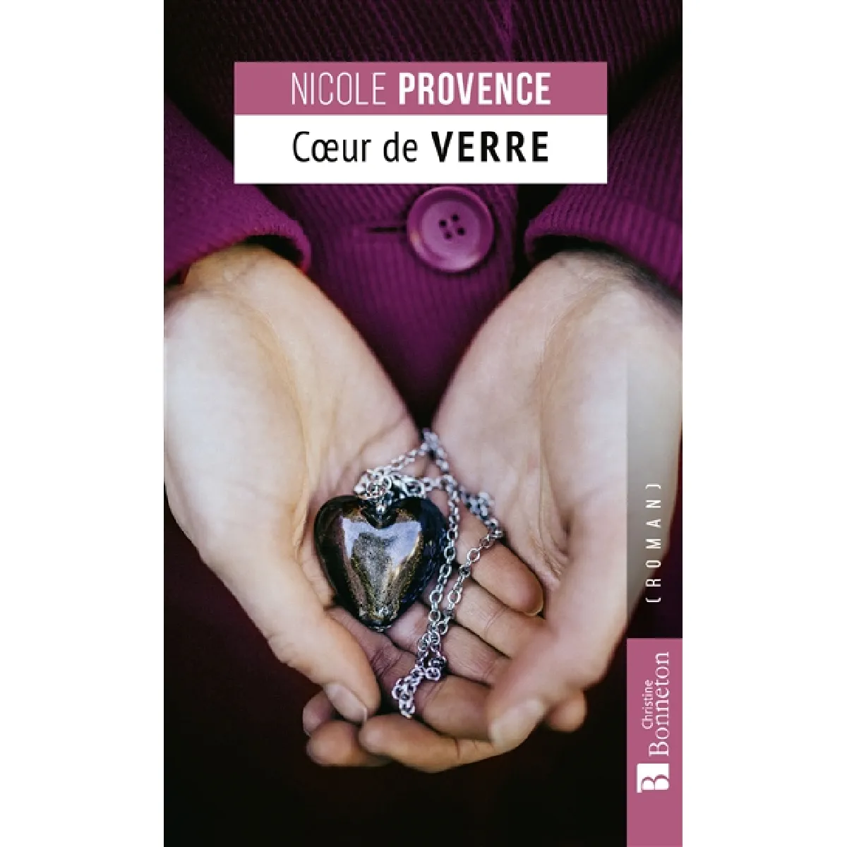 Coeur de verre · Occasion