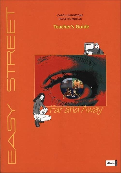Easy Street, 6 .Kl. Far & Away, Teacher's Guide - Carol Livingstone - English Book
