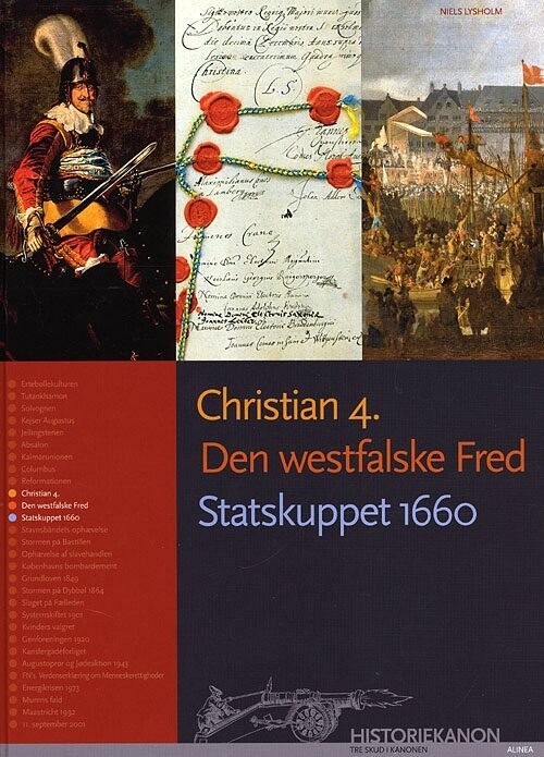 Christian 4., Den Westfalske Fred, Statskuppet 1660 - Niels Lysholm - Bog