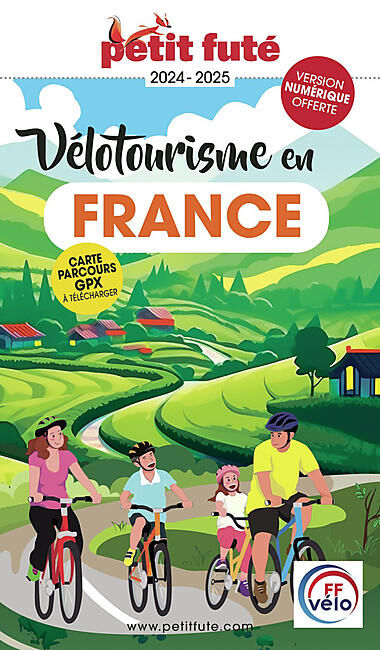 PETIT FUTE - PETIT FUTE VELOTOURISME EN FRANCE