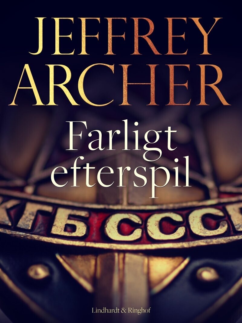 Farligt Efterspil - Jeffrey Archer - Bog