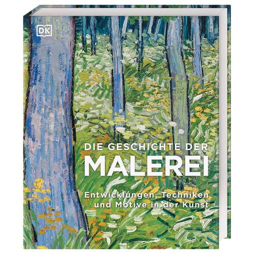 Die Geschichte der Malerei