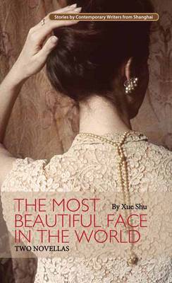 The Most Beautiful Face in the World: Two Novellas (Paperback)