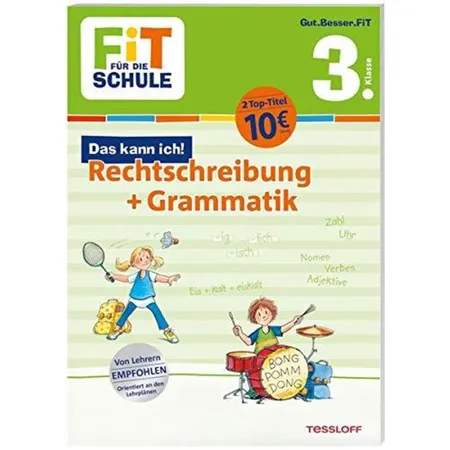 Tessloff Fit für die Schule - Rechtschreibung und Grammatik 3. Klasse