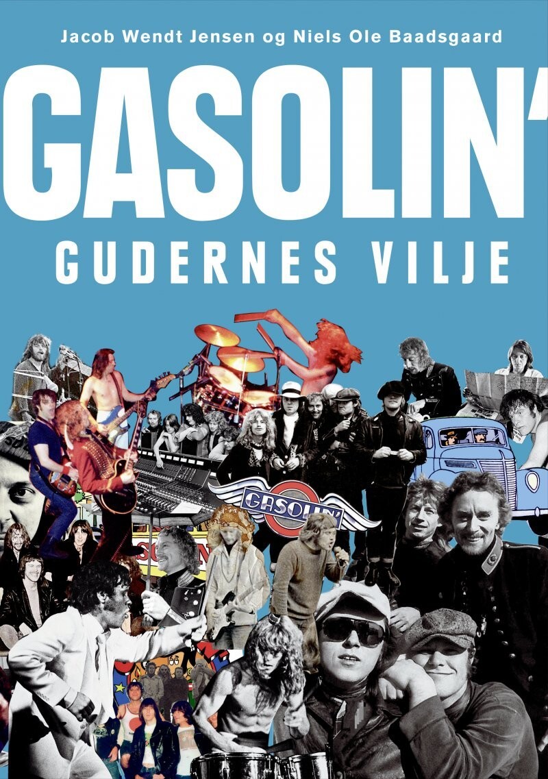 Gasolin - Gudernes Vilje - Niels Ole Baadsgaard - Bog