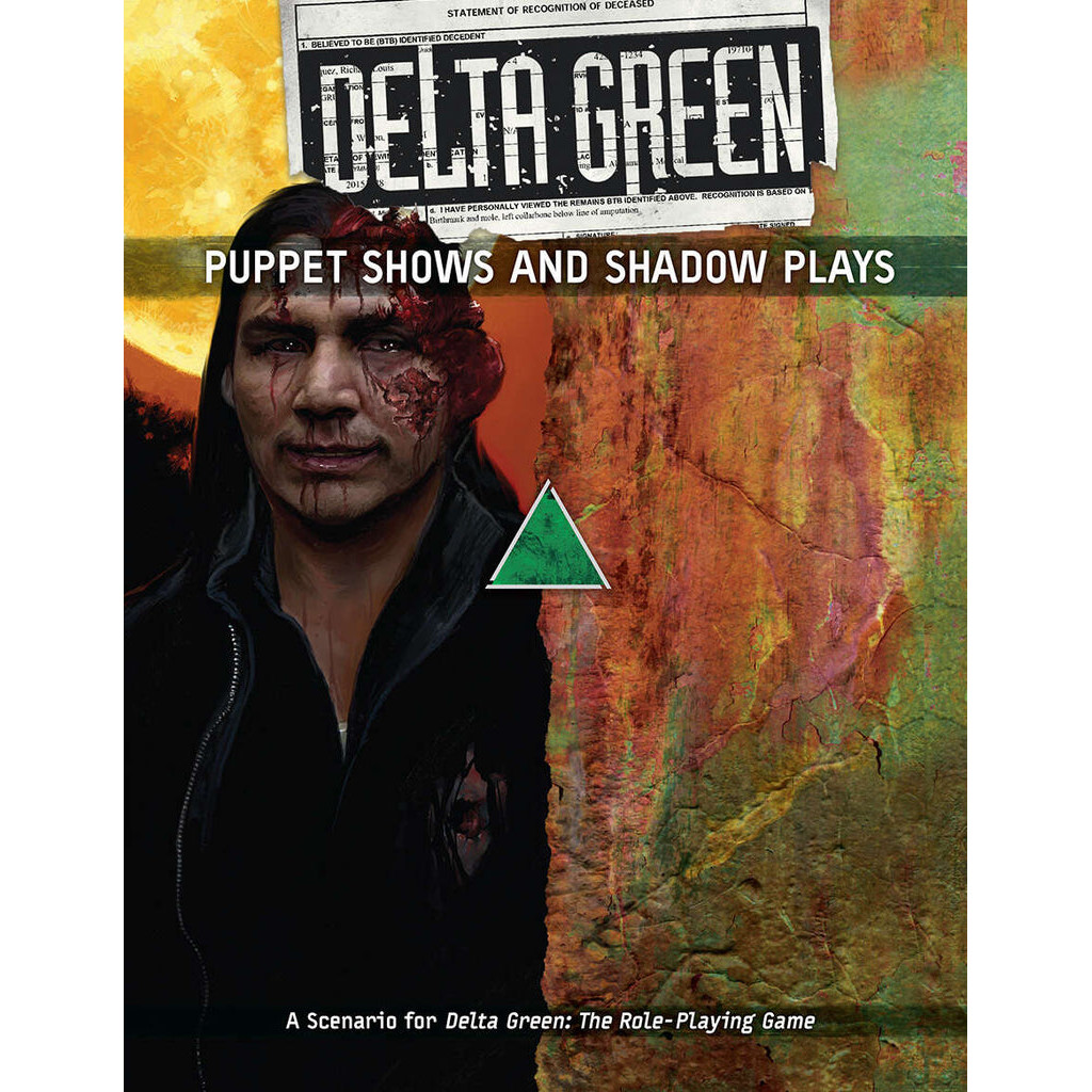 Delta Green - Puppet Shows and Shadow Plays