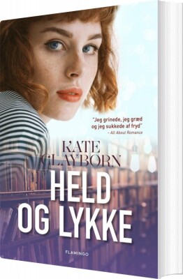 Held Og Lykke - Kate Clayborn - Bog
