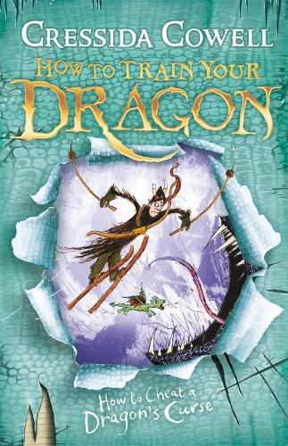 How to Train Your Dragon: How To Cheat A Dragon's Curse: Book 4 - How to Train Your Dragon (Paperback)