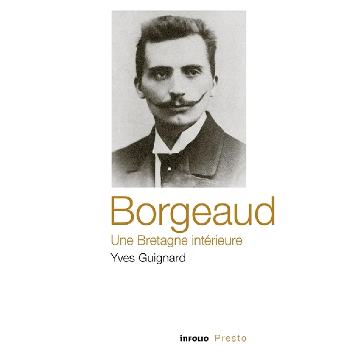 Borgeaud : une Bretagne intérieure