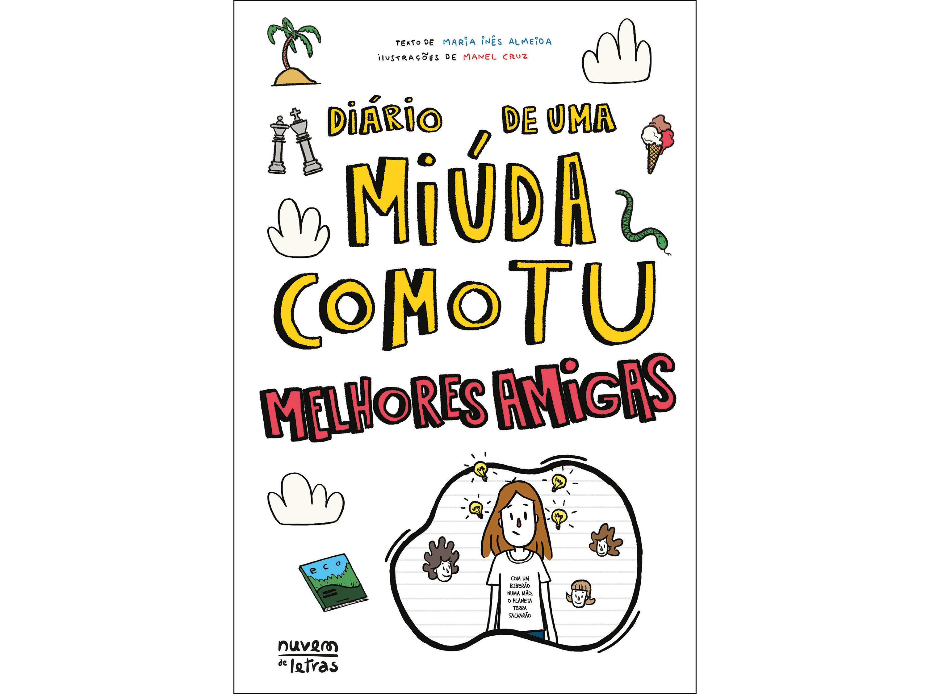 LIVRO DIÁRIO DE UMA MIÚDA COMO TU - MELHORES AMIGAS DE MARIA INÊS ALMEIDA