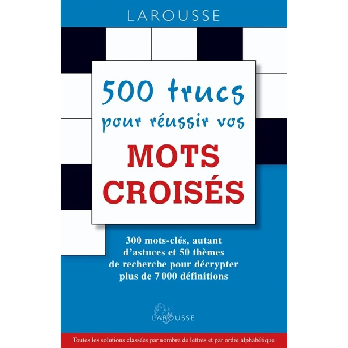 500 trucs pour réussir vos mots croisés · Occasion
