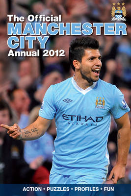 Official Manchester City FC Annual 2012 (Hardback)