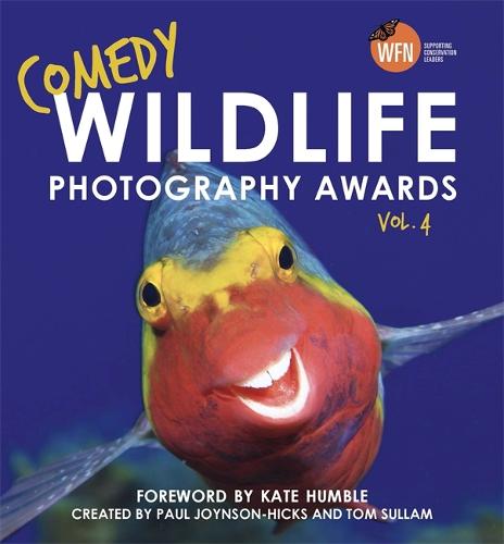 Comedy Wildlife Photography Awards Vol. 4 (Hardback)