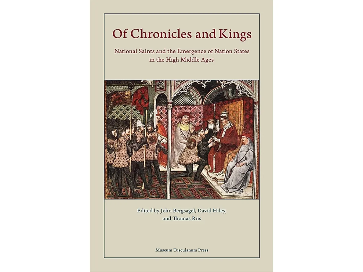 Of Chronicles and Kings | John Bergsagel, David Hiley & Thomas Riis (red.)