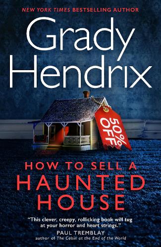 How to Sell a Haunted House (Hardback)