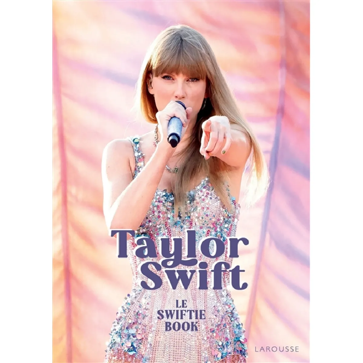 Taylor Swift : le swiftie book · Occasion