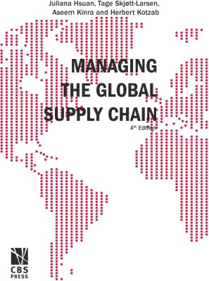Managing The Global Supply Chain - Tage Skjøtt-Larsen - English Book