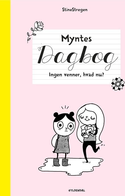 Myntes Dagbog 1 - Ingen Venner, Hvad Nu? - Stinestregen - Bog