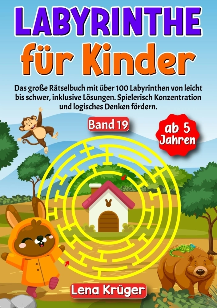 Labyrinthe für Kinder ab 5 Jahren - Band 19