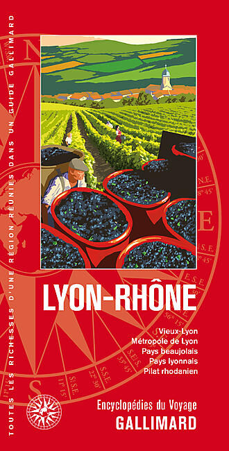 GALLIMARD - LYON RHONE ENCYCLOPEDIE DU VOYAGE