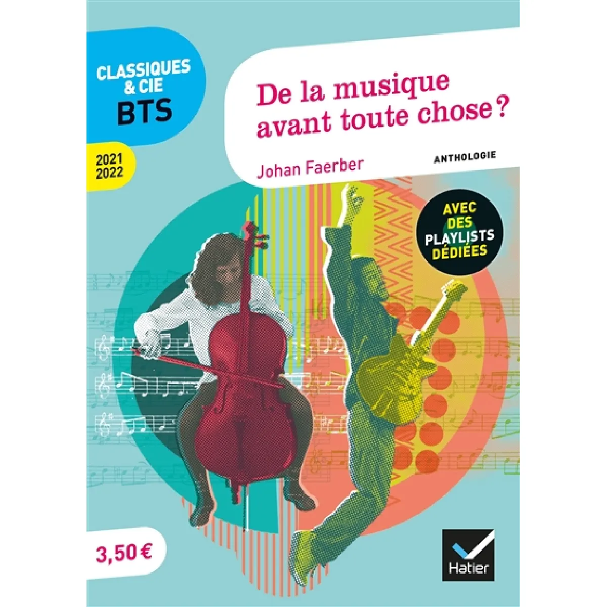 De la musique avant toute chose ? : anthologie : 2021-2022 · Occasion