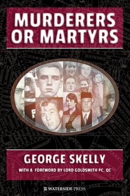 Murderers or Martyrs (Paperback)