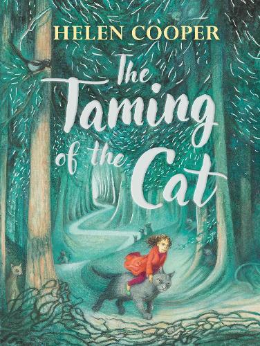 The Taming of the Cat (Hardback)