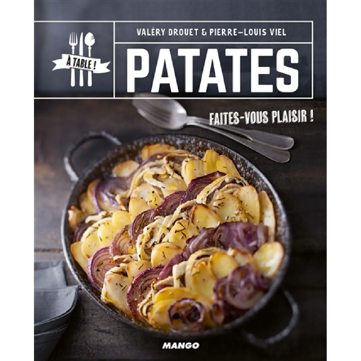 Patates : faites-vous plaisir ! · Occasion