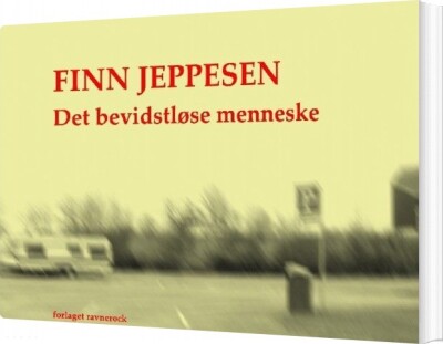 Det Bevidstløse Menneske - Finn Jeppesen - Bog