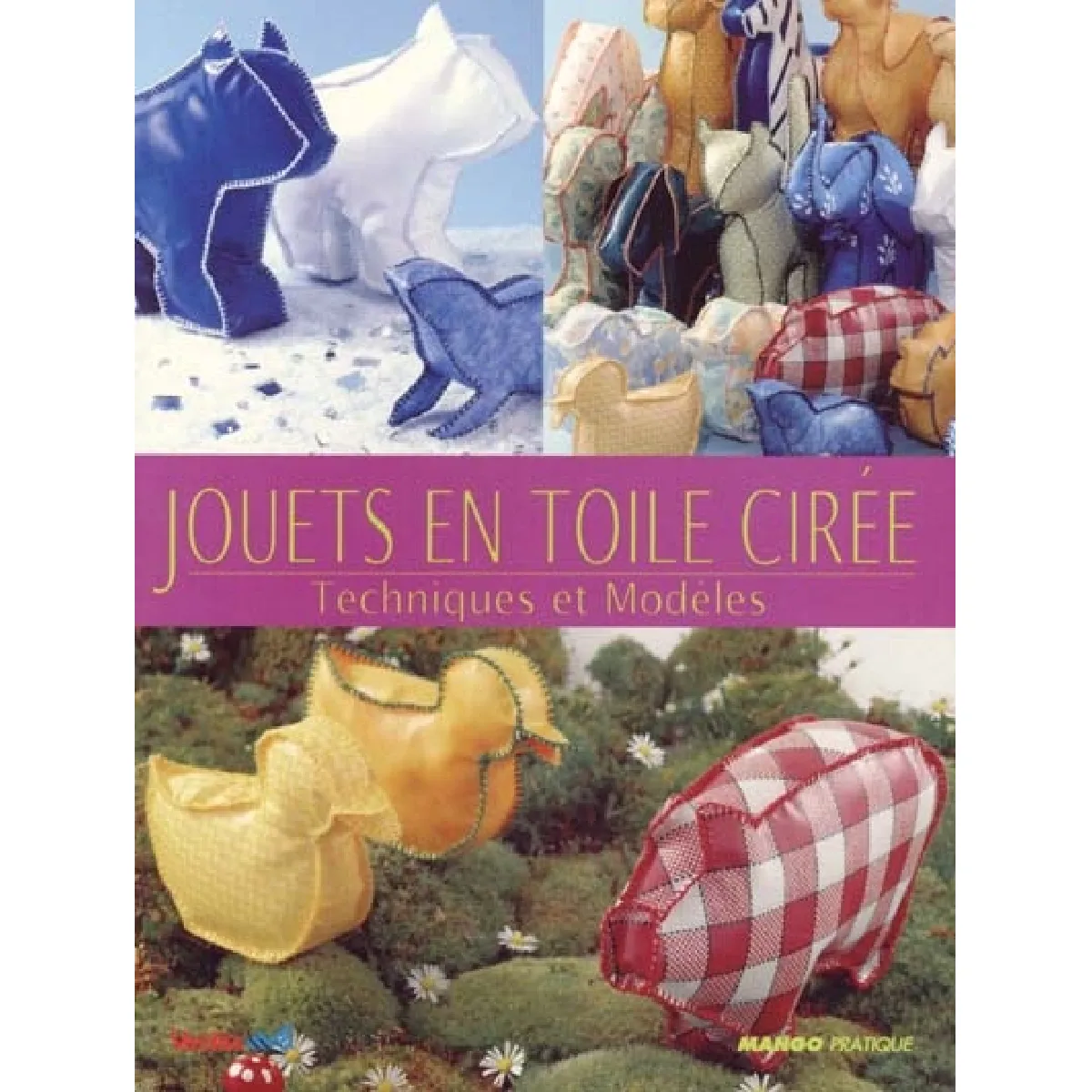 Jouets en toile cirée · Occasion