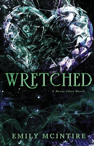 Wretched - Never After (Paperback)