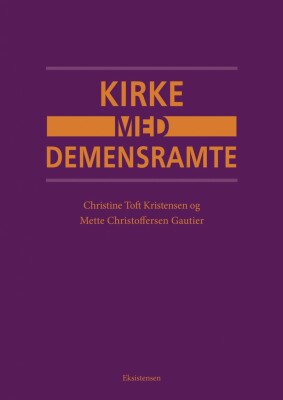 Kirke Med Demensramte - Christine Toft Kristensen - Bog