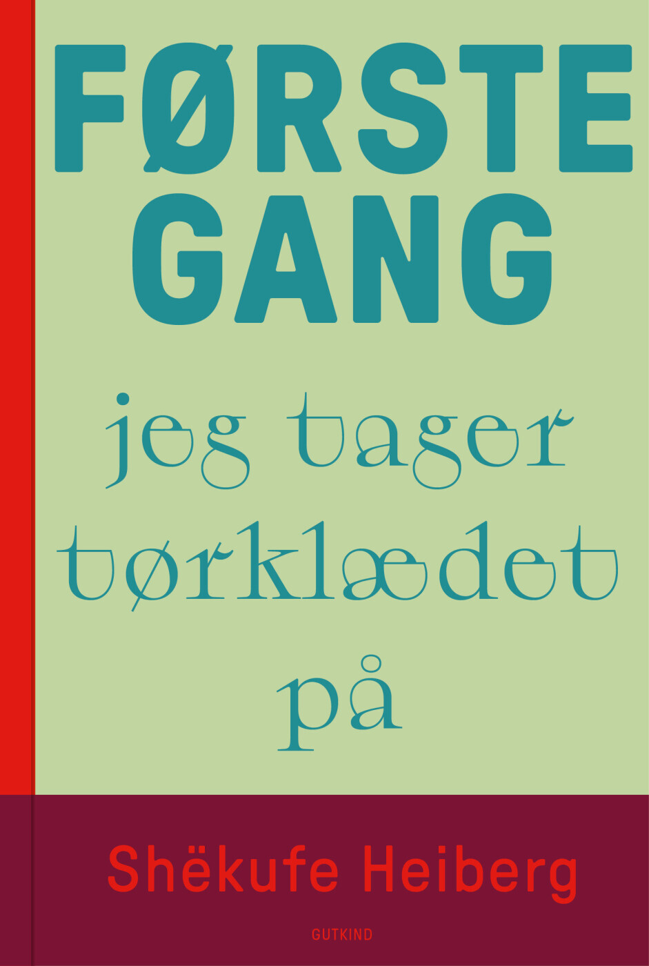 Første Gang Jeg Tager Tørklædet På - Shekufe Tadayoni Heiberg - Bog