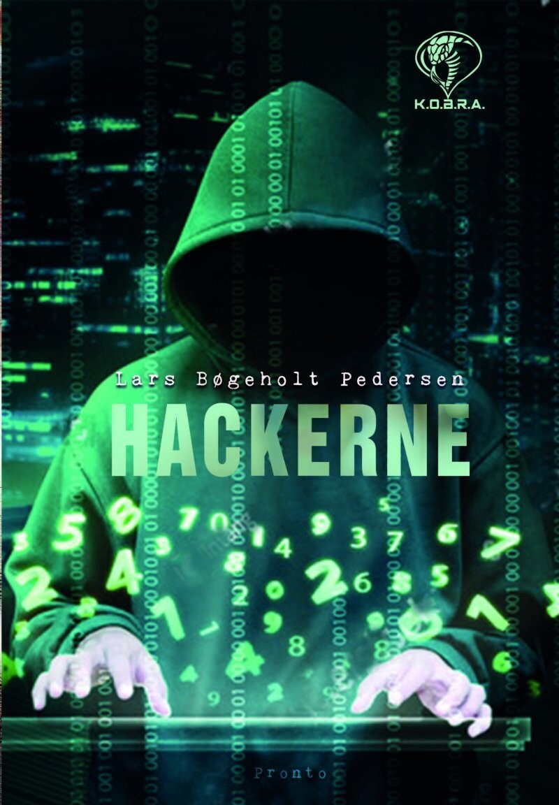 K.O.B.R.A. Hackerne - Lars Bøgeholt Pedersen - Bog