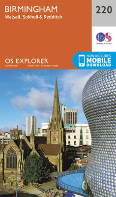 Birmingham, Walsall, Solihull and Redditch - OS Explorer Map 220 (Sheet map, folded)