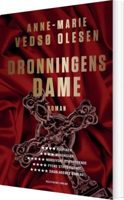 Dronningens Dame - Anne-Marie Vedsø Olesen - Bog