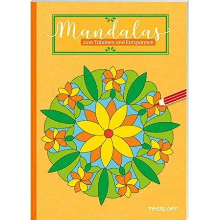 Tessloff Mandalas zum Träumen und Entspannen: Zauberhafte Malvorlagen
