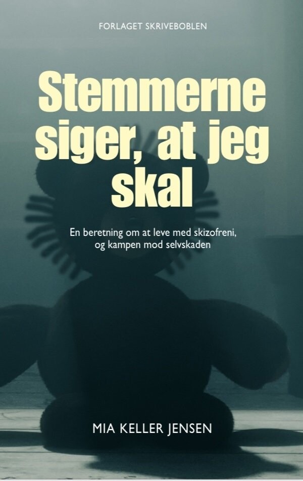 Stemmerne Siger, At Jeg Skal - Mia Keller Jensen - Bog