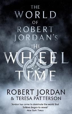 The World Of Robert Jordan's The Wheel Of Time (Paperback)