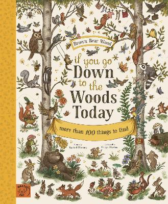 If You Go Down to the Woods Today - Brown Bear Wood (Hardback)