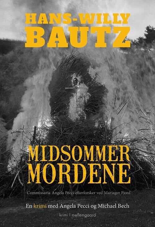 Midsommermordene - Hans-Willy Bautz - Bog