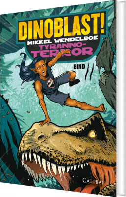 Dinoblast 2 - Tyranno-Terror - Mikkel Wendelboe - Bog