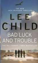 Bad Luck and Trouble