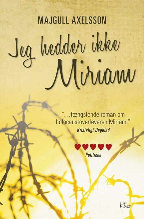 Jeg Hedder Ikke Miriam - Majgull Axelsson - Bog