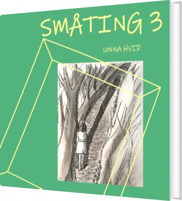 Småting 3 - Unna Hvid - Bog