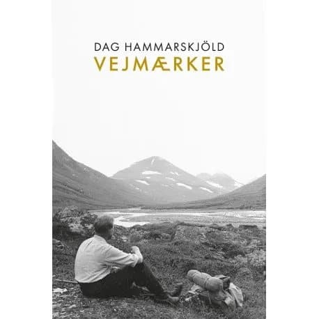 Vejmærker | Dag Hammarskjöld | Språk: Dansk