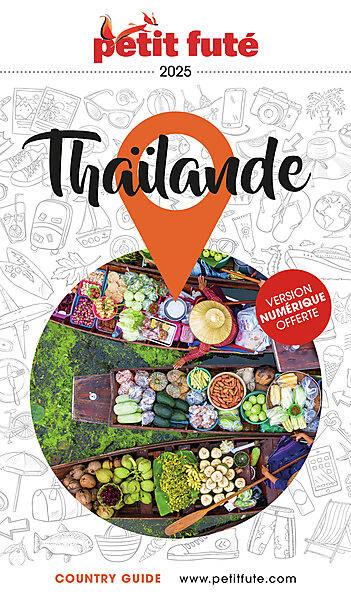 PETIT FUTE - PETIT FUTE THAILANDE