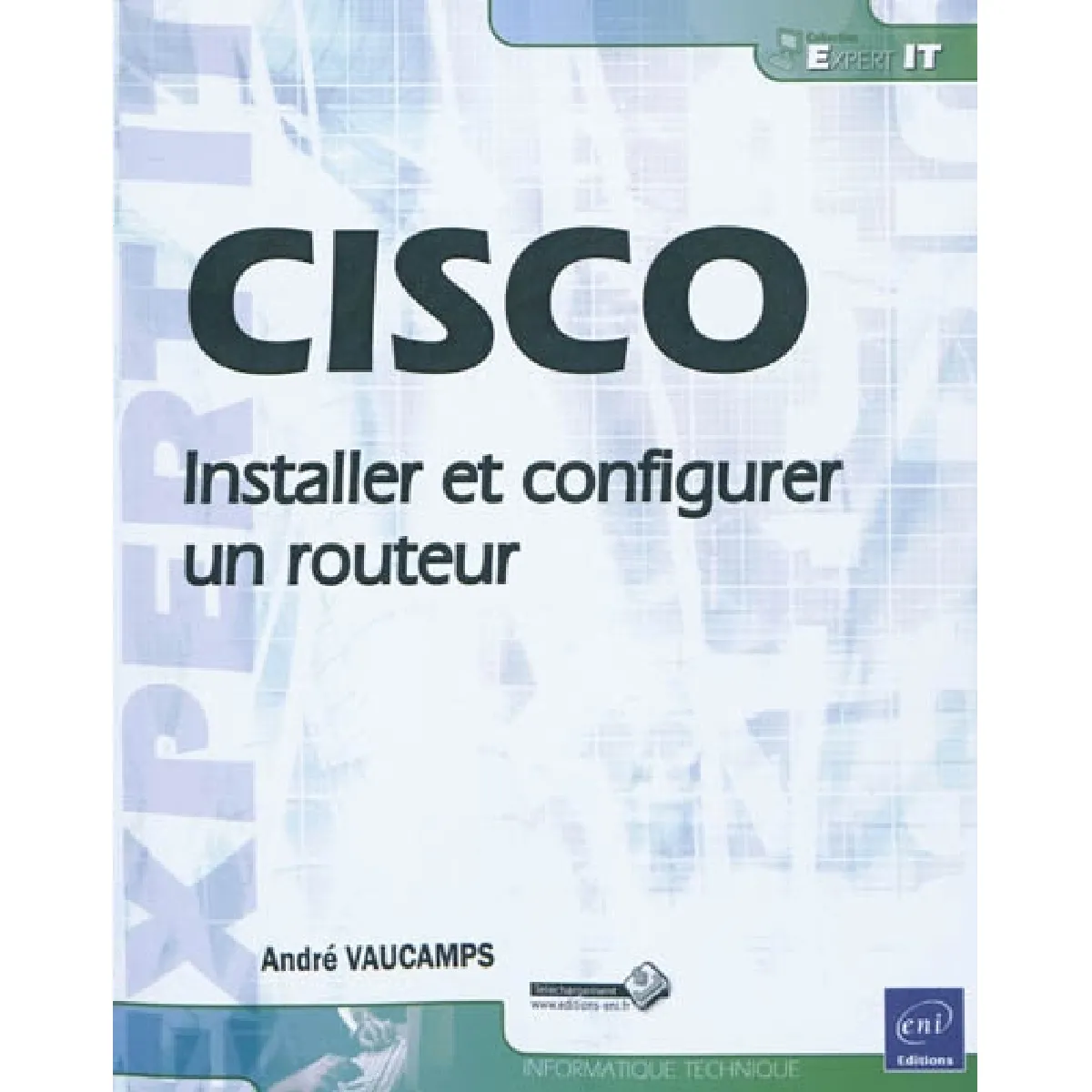 Cisco : installer et configurer un routeur · Occasion