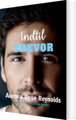 Indtil Trevor - Aurora Rose Reynolds - Bog