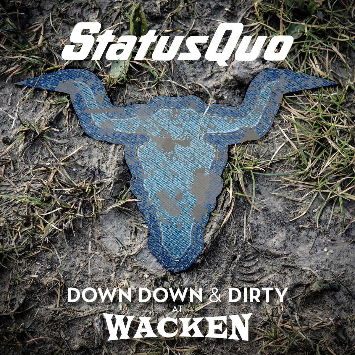 Down down & Dirty at Wacken | Status Quo CD